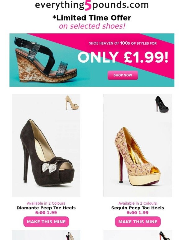 Everything 5 Pounds Shoe Madness is back! Everything is £