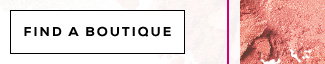 FIND A BOUTIQUE