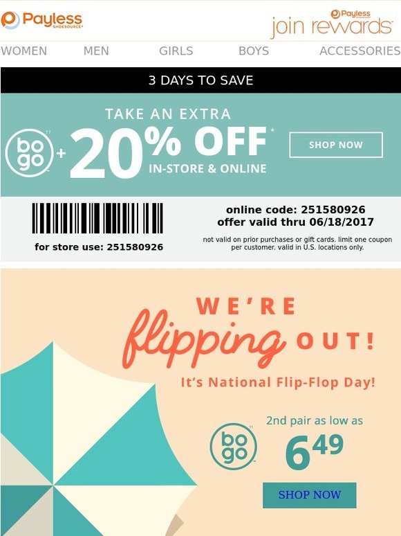 Payless 20 off COUPON + BOGO 6.49 FlipFlops Today! Milled