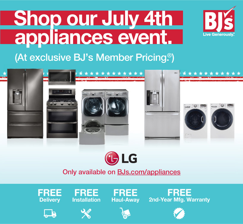 BJs Wholesale Club HUGE savings on appliances shop our special July