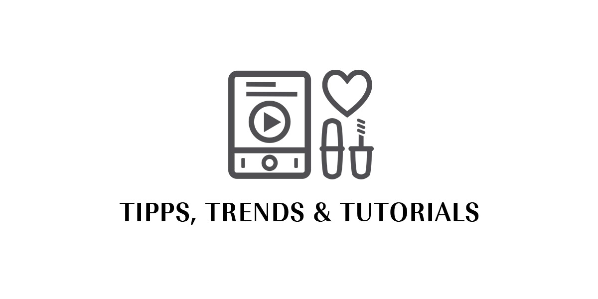 Tipps, Trends & Tutorials