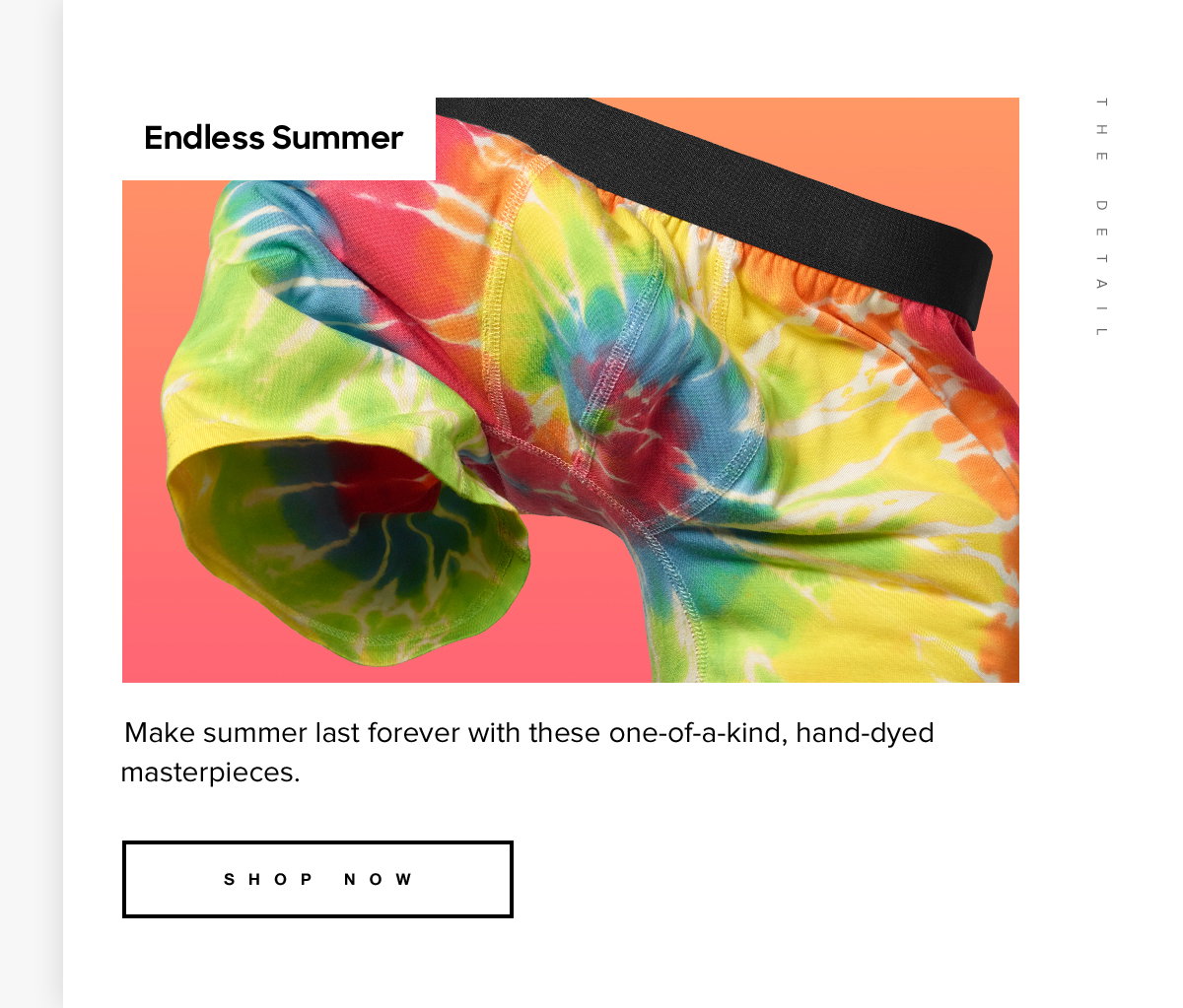 Endless Summer | Make summer last forever with these one-of-a-kind, hand-dyed masterpieces. Shop Now