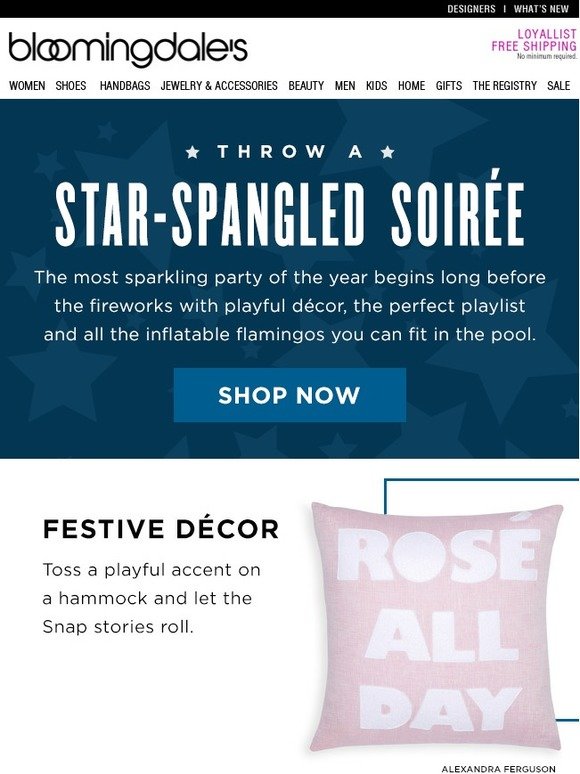 Bloomingdale's Your July 4th Hosting Guide Is Here, Plus Don't Miss