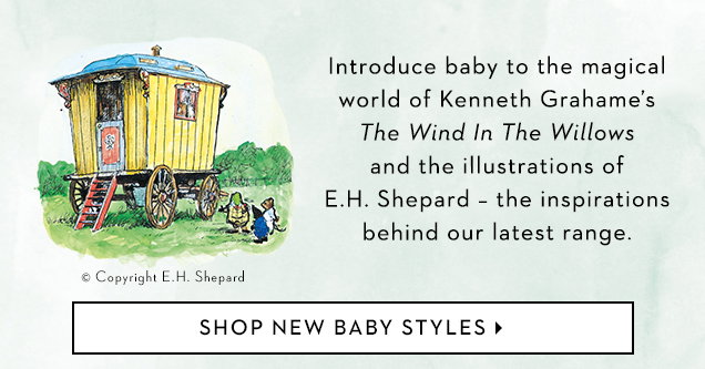 Introducing baby to the magical world of Kenneth Grahame's The Wind In The Willows and the illustrations of E.H. Shepard - the inspirations behind our latest range.
