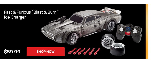 Fast & Furious™ Blast & Burn™ Ice Charger - Shop Now