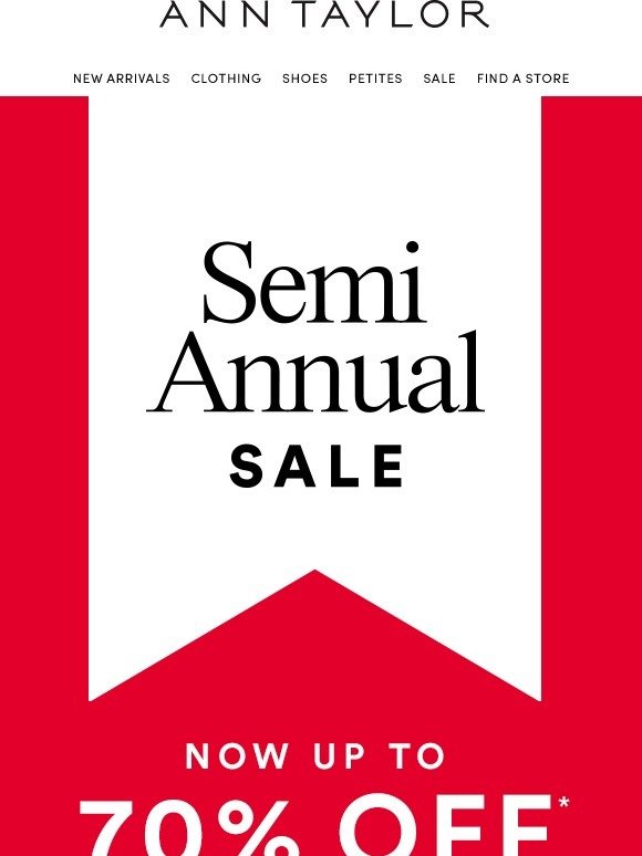 Ann Taylor SemiAnnual Sale Just Got BIGGER! Milled