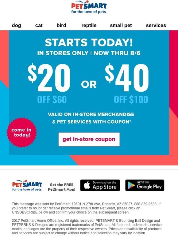 PetSmart Get 20 or 40 off in stores today! Milled