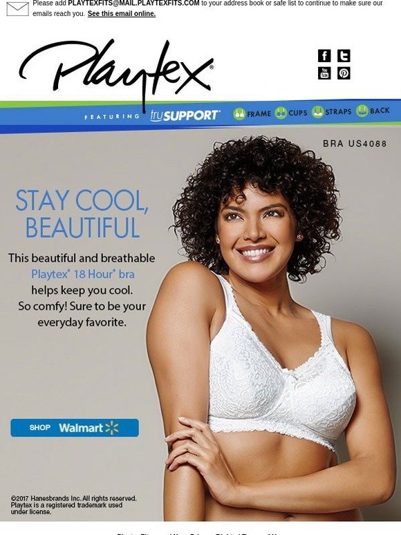 Playtex: Your go-everywhere, do-everything, best friend bra