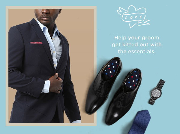 Help your groom get kitted out with the essentials | Shop now