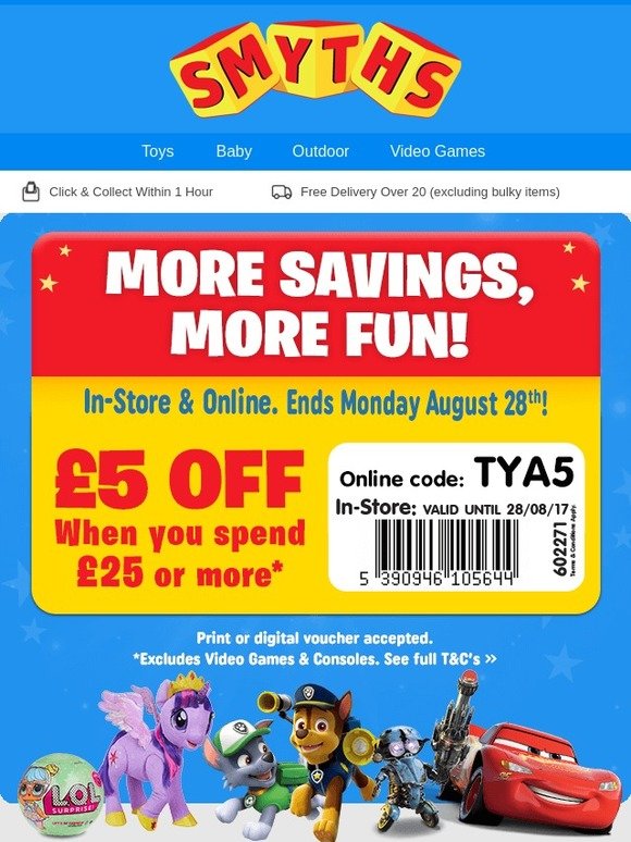 Smyths Toys FREE 5 Off Voucher When You Spend 25 Or More On Toys 