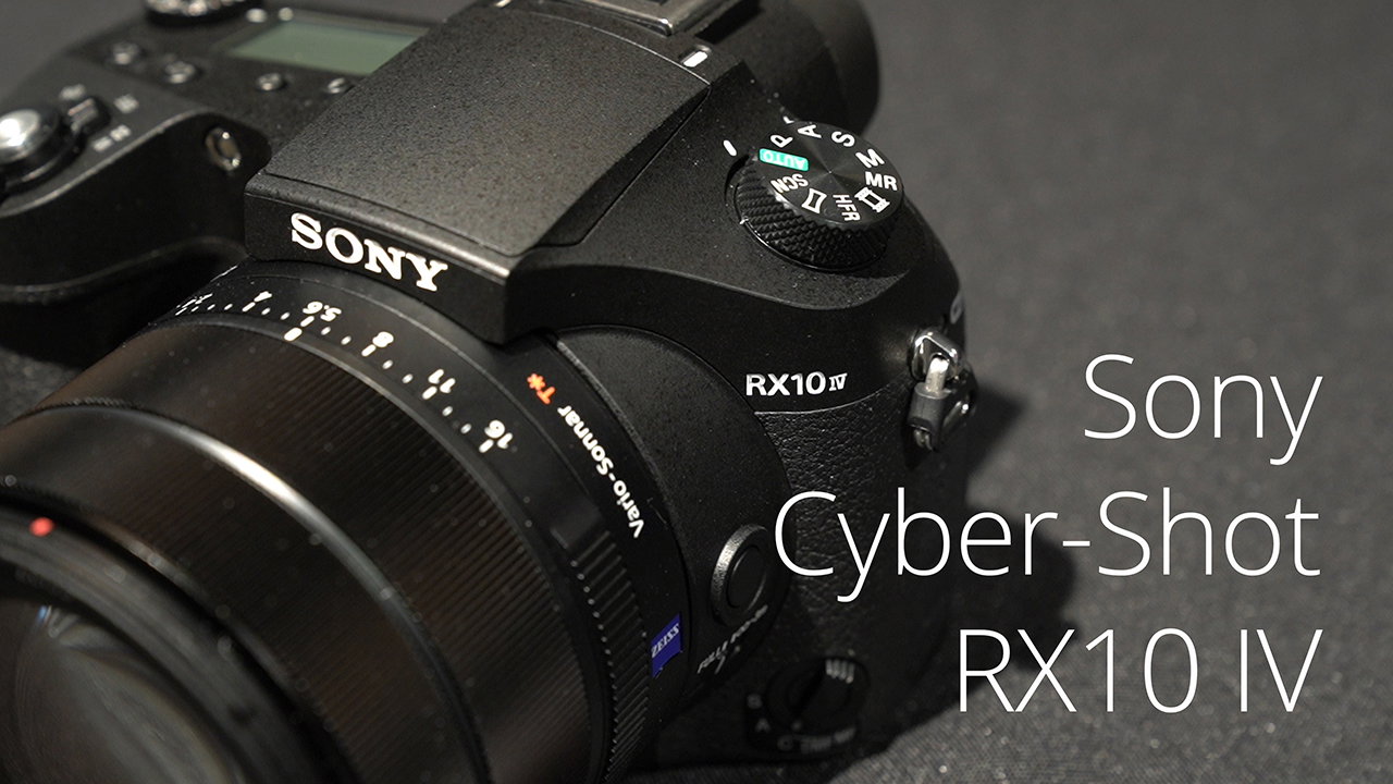 Sony Cyber-Shot RX10 IV: First Look