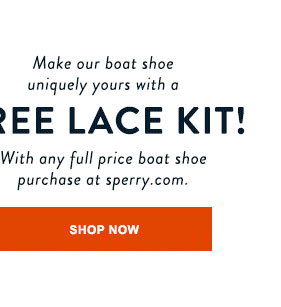 FREE LACE KIT! SHOP NOW >