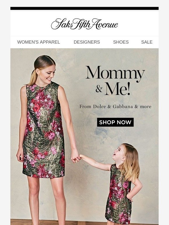 Saks Fifth Avenue: Mommy and Me Styles 