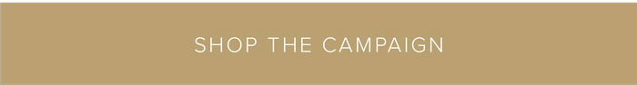 Shop The Campaign