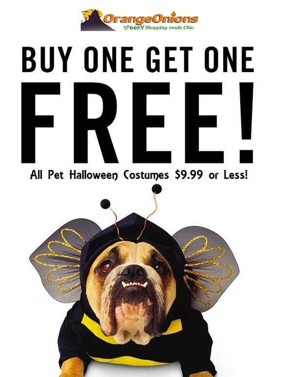 We're Putting the HOWL in Halloween- All Pet Costumes Buy One, Get One FREE!