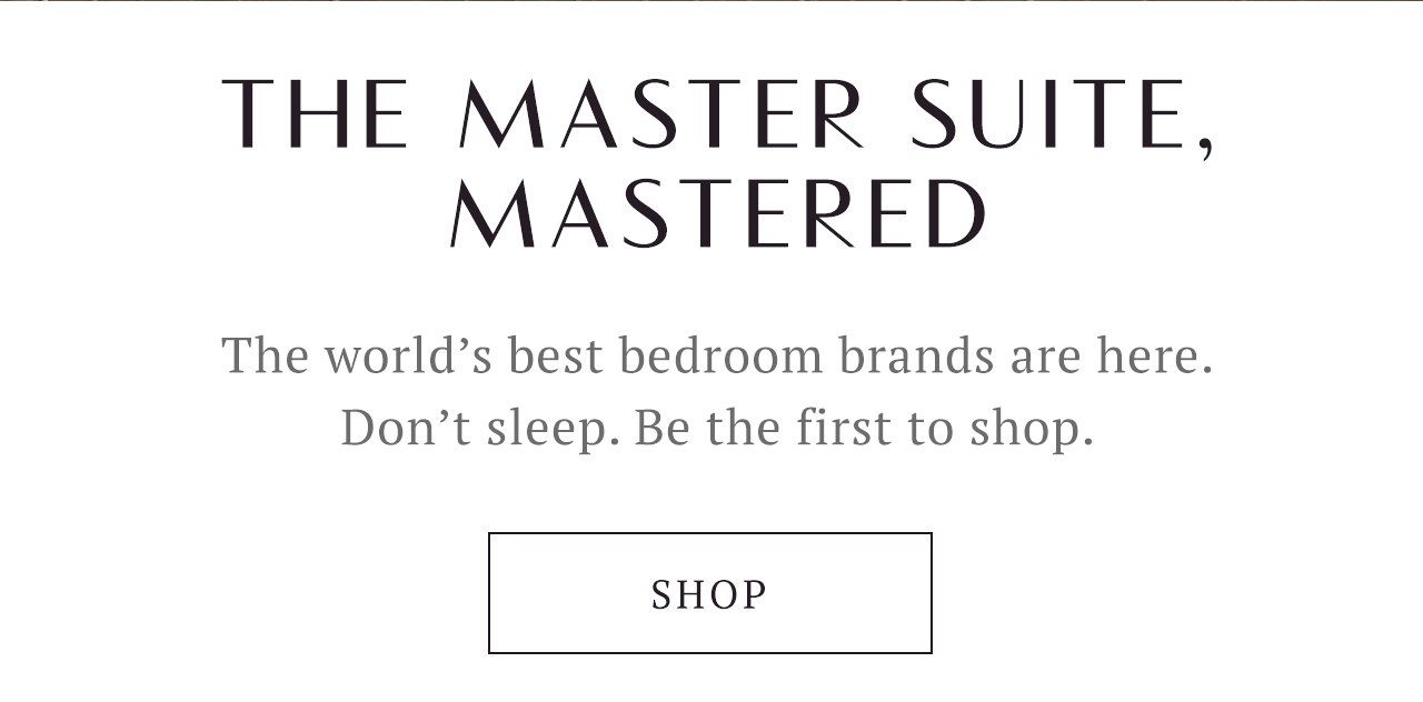 Master Suite Mastered