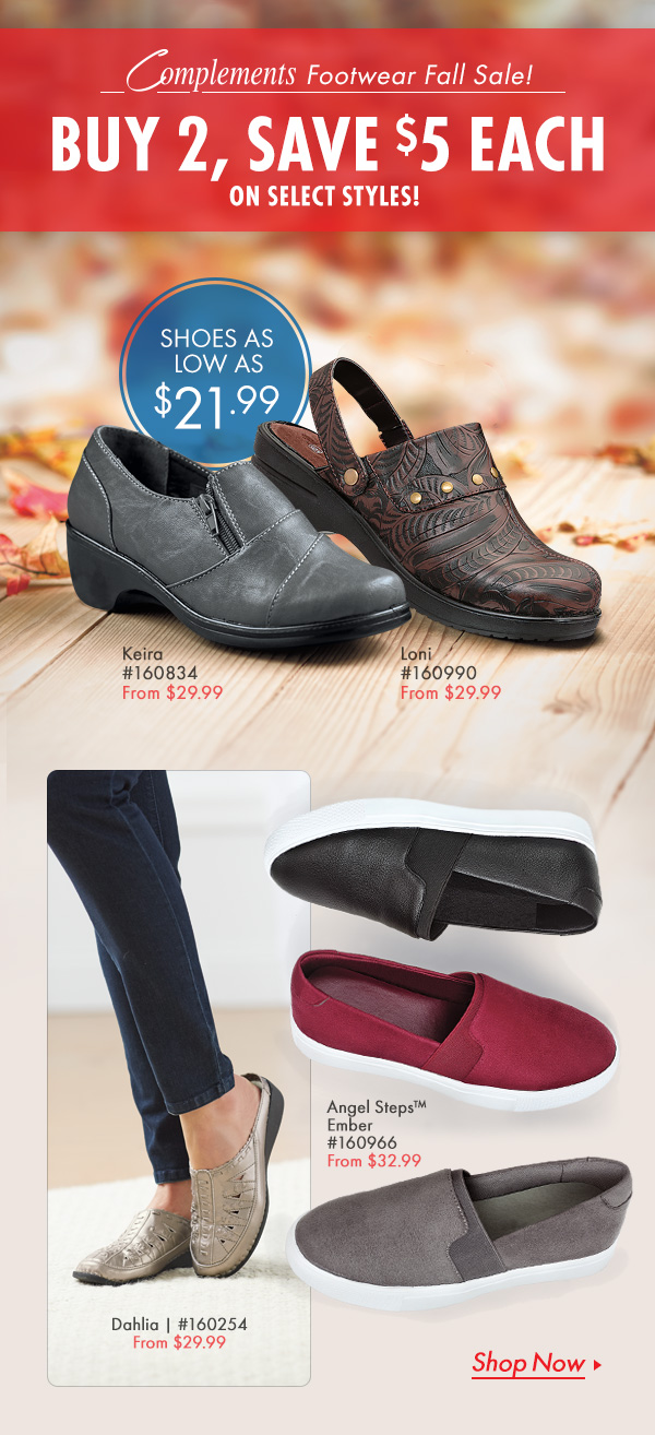 Amerimark Complements Footwear Fall Sale Buy 2 Save 5 Each Shoes As Low As 21 99 Milled