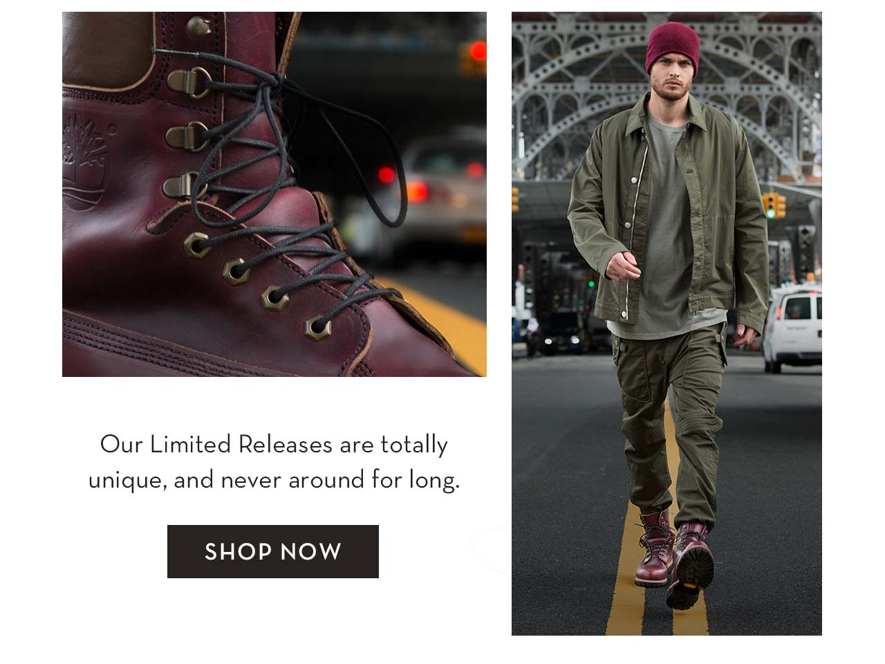 Our Limited Releases are totally unique, and never around for long.
Shop Now