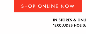 Shop Online Now