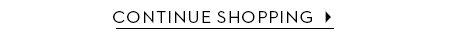 Continue shopping ►