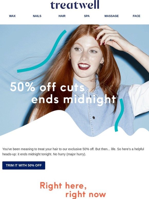 Cutting it fine: 50% off ends midnight
