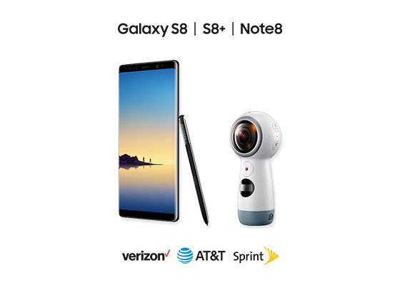 FREE* GEAR 360 ON GALAXY NOTE8, S8 OR S8+ WITH QUALIFIED ACTIVATION