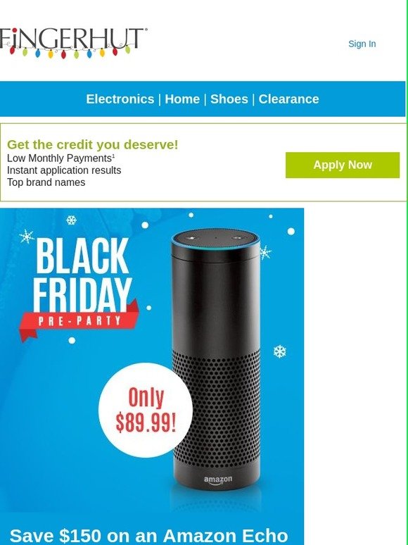Fingerhut Fingerhut Save 150 on an Amazon Echo! Milled