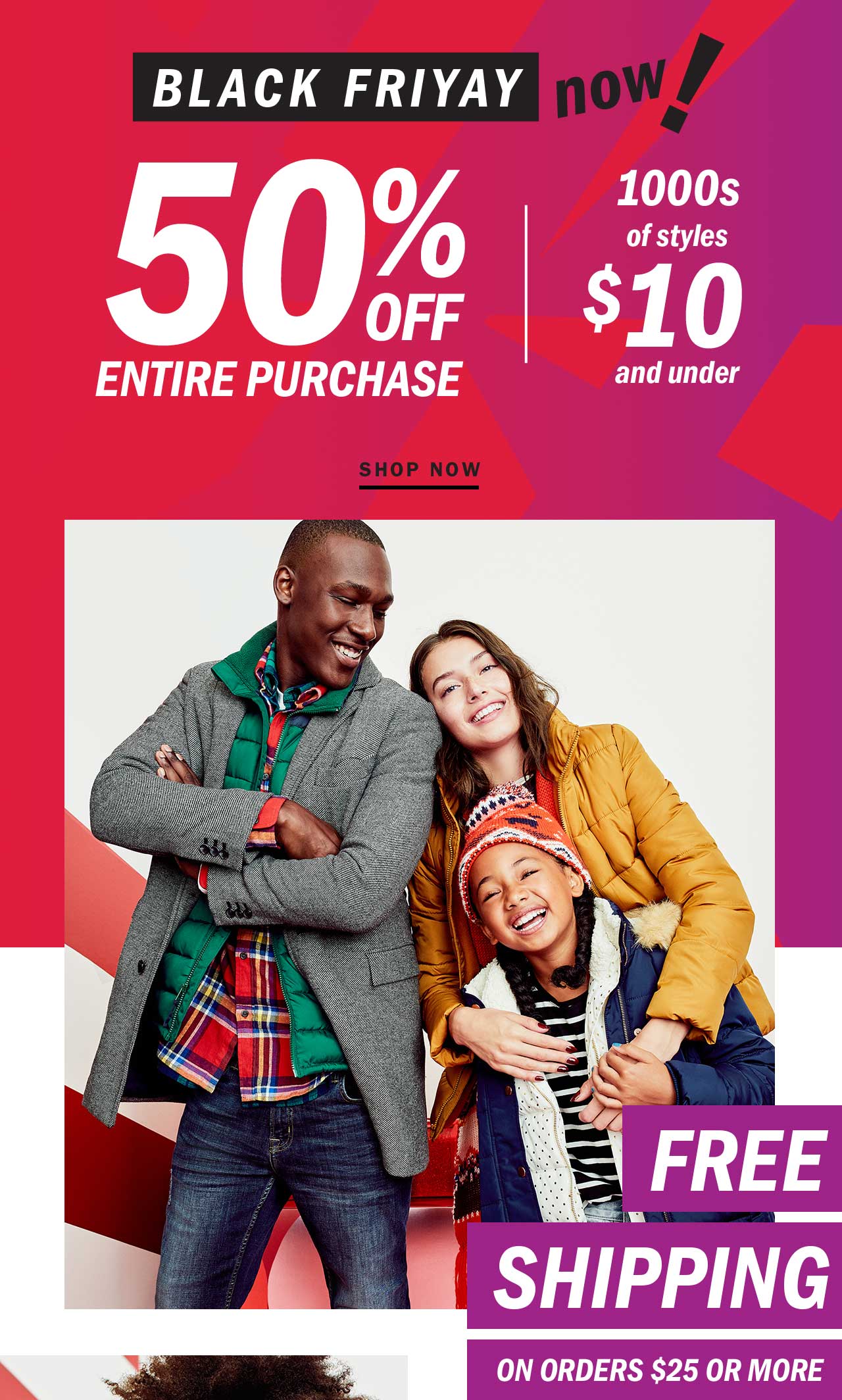 Old Navy: You're in for $10 and under DEALS + 50% OFF your ENTIRE ...