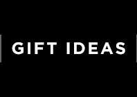 Gift Ideas