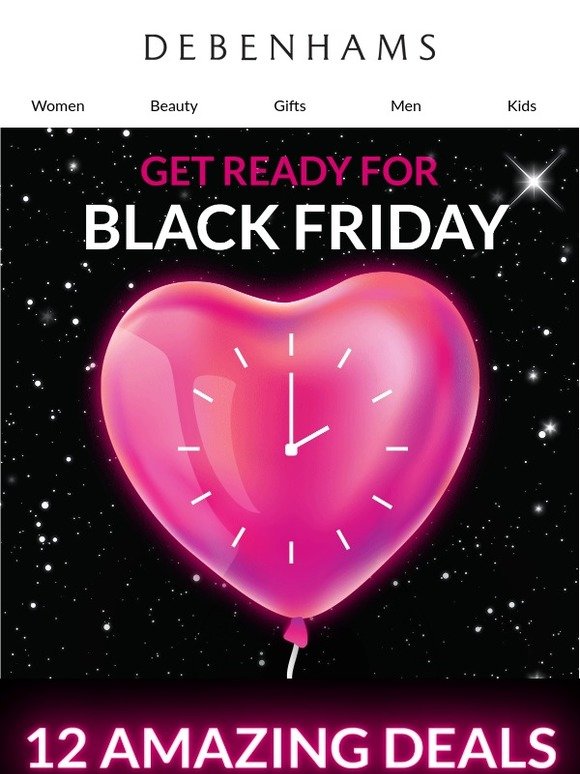 Debenhams Black Friday is coming ⏰ Plus, hours left on today's Half Price Deals Milled