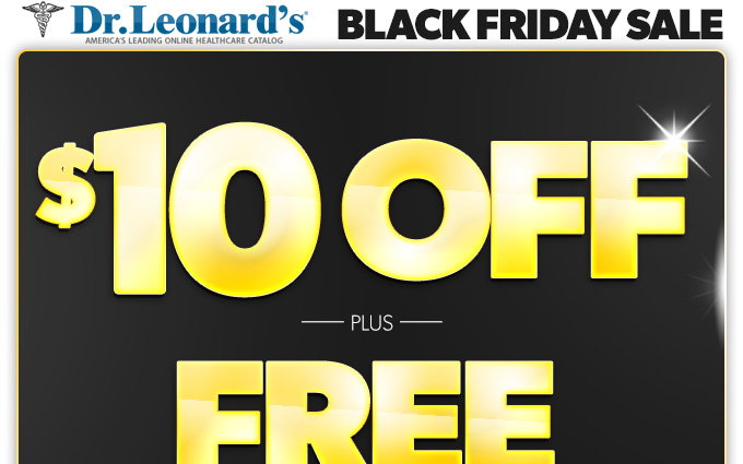 Dr. Leonard's Black Friday Sale! $10 Off Plus Free Shipping on Orders Over $50*