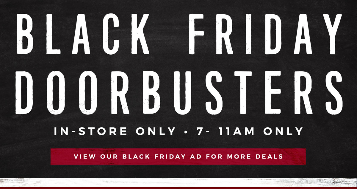 Cavender S Seriously This Is It Black Friday Doorbusters Coupons Inside Milled