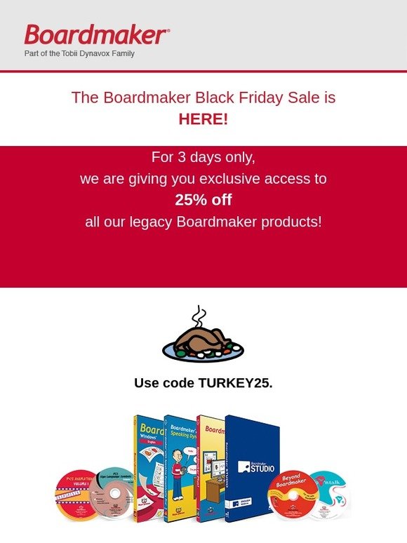 Savings Start Now! 25% off All Boardmaker Family Products!