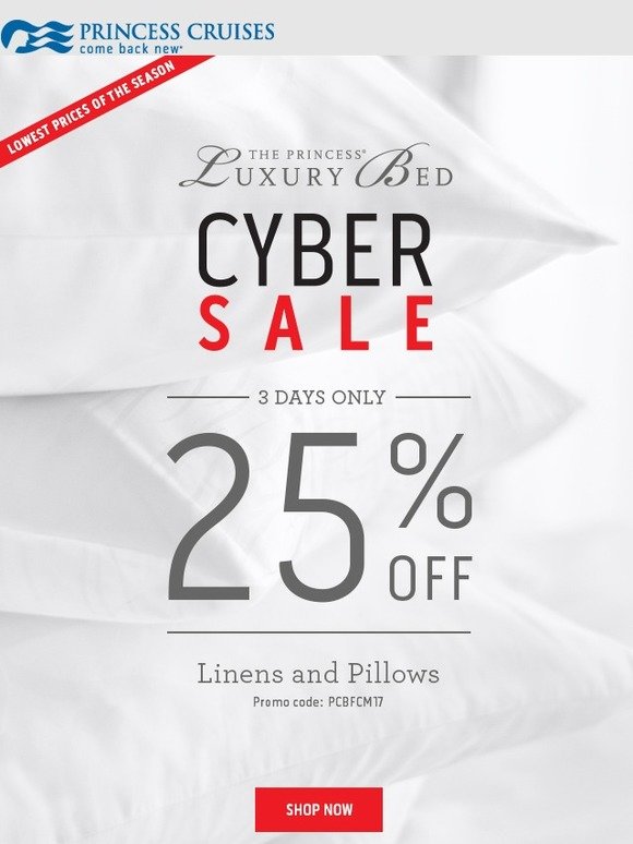 Princess Cruises 25 off Princess Luxury Bed linens Milled