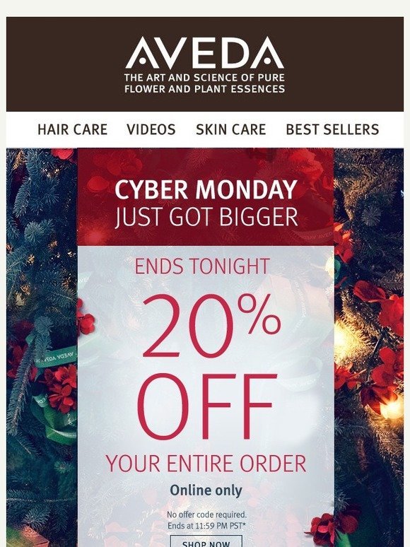 Aveda 20 Off! Cyber Monday just got a lot BIGGER! Milled