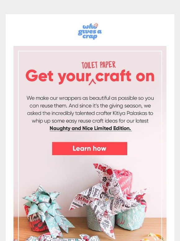 Clean Out The Wrapper Who Gives a Crap: 3 ways to reuse your wrappers | Milled
