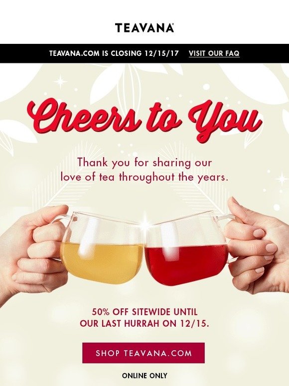 Teavana.com is Closing Soon