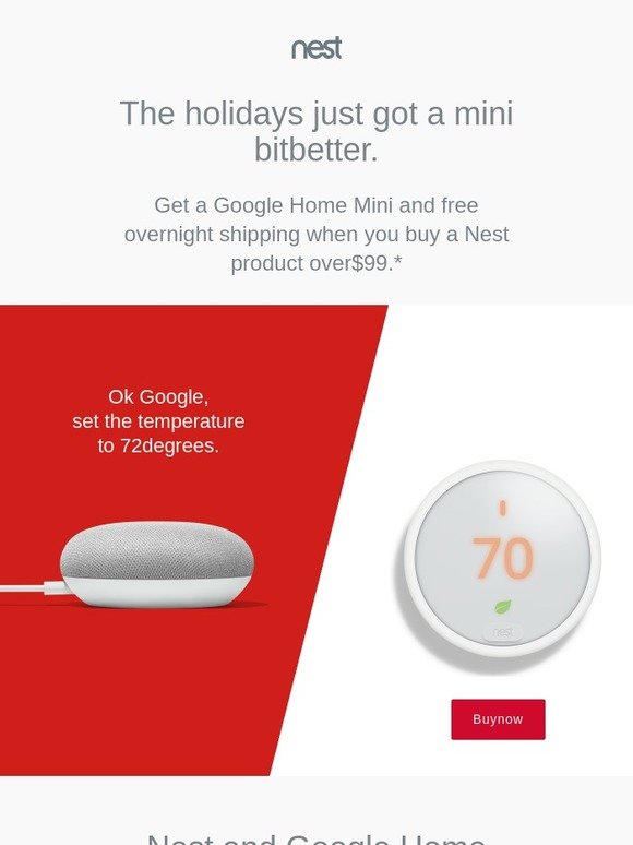 Buy a select Nest product. Get a Google Home Mini.