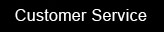 Customer Service