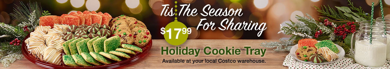 Costo Tis The Season Gift Baskets Jewelry Electronics And More Plus Holiday Cookie Trays At Your Local Costco Milled