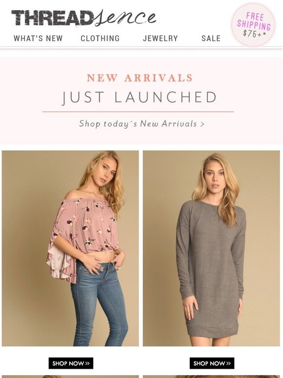 Now or Never!  New Arrivals at 50% OFF!