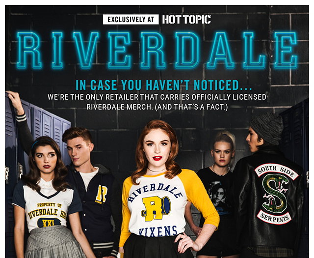 Hot Topic: Riverdale is hot for the 