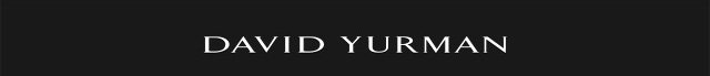 DAVID YURMAN