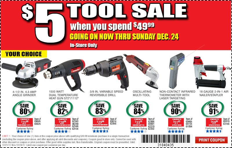 Harbor Freight Tools: DON’T FORGET • $59.99 value for ONLY $5 • Going