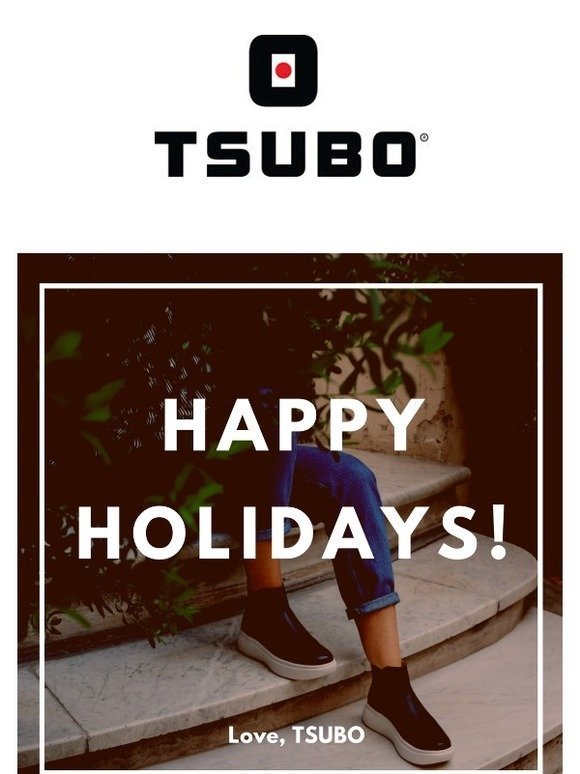 Happy Holidays! From TSUBO