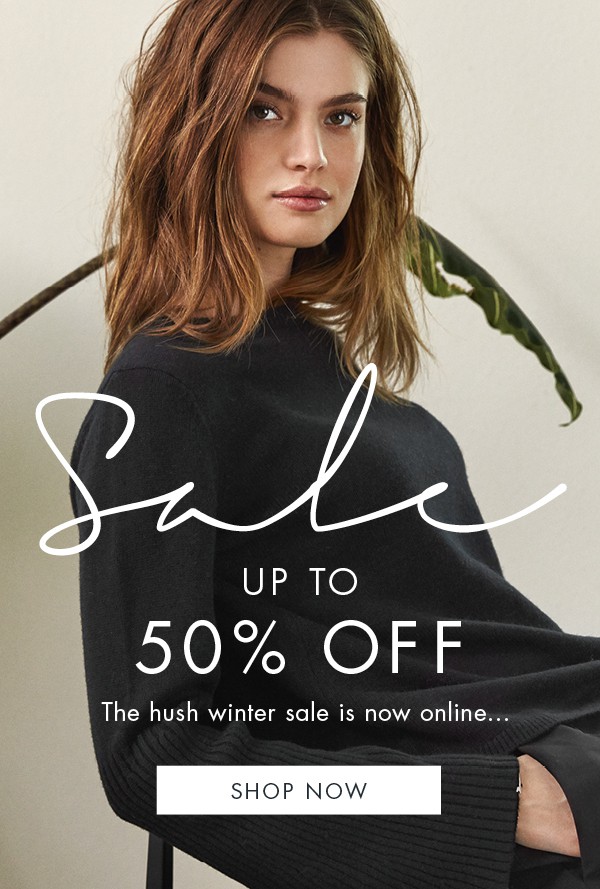 Hush sale
