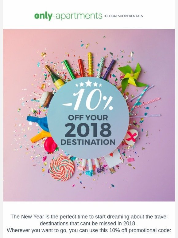 , your 2018 destination with 10% off