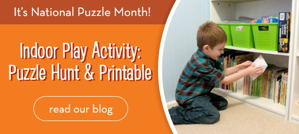 Indoor Play Activity: Puzzle Hunt and Printable! Read our blog.