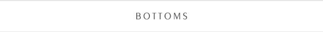 SHOP BOTTOMS