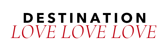 Destination Love Love Love